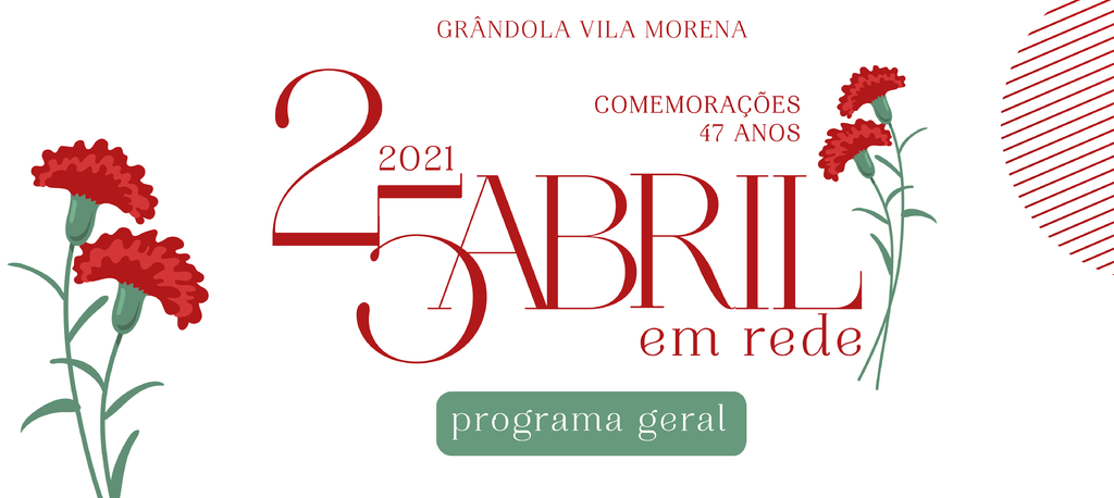 Grândola Comemora os 47 Anos do 25 de Abril com programa dedicado à Cultura
