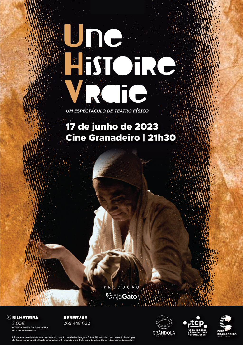 CULTURA | Espetáculo de Teatro Físico "Une Histoire Vraie"