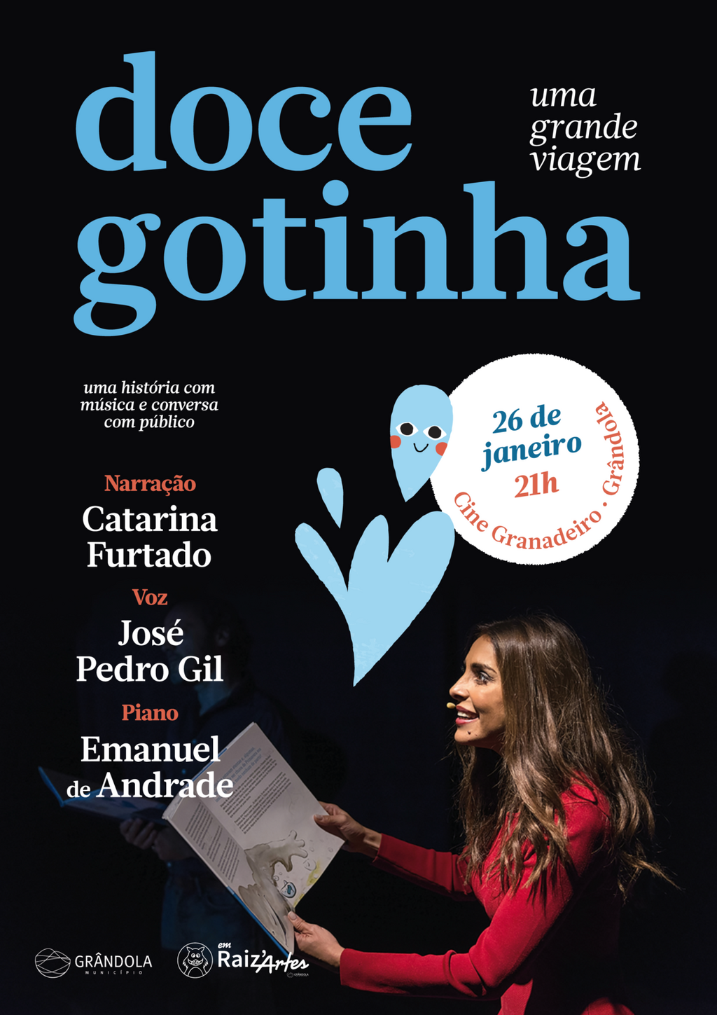 ESPETACULO PEDAGÓGICO | Doce gotinha, uma grande viagem