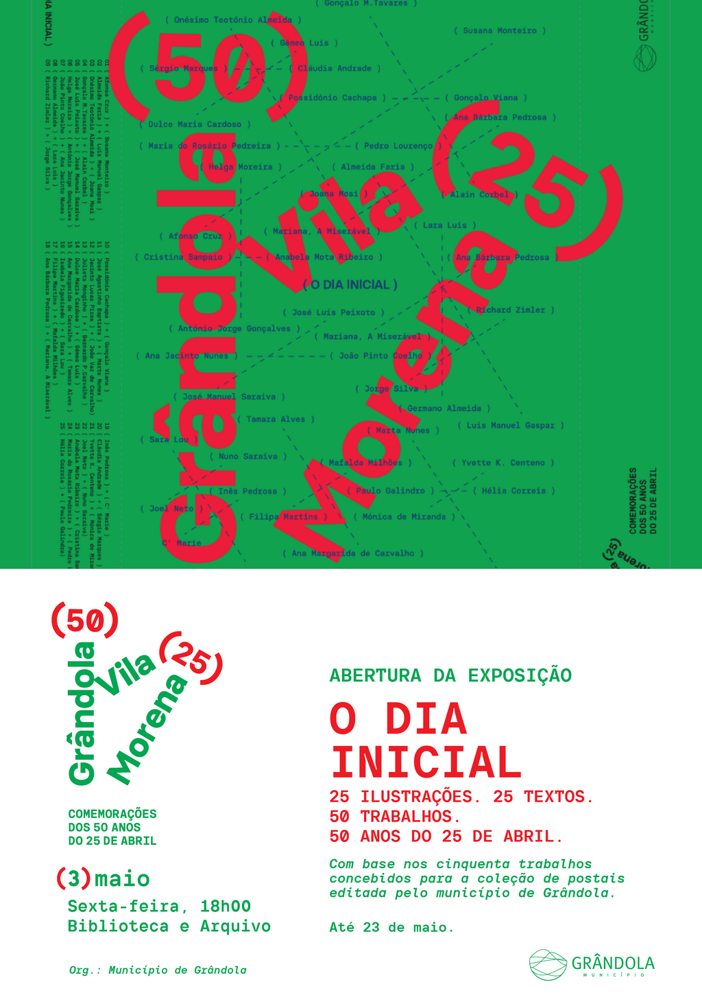 EXPOSIÇÃO |  " O Dia Inicial " 25 ilustrações. 25 textos. 50 trabalhos. 50 Anos do 25 de Abril.