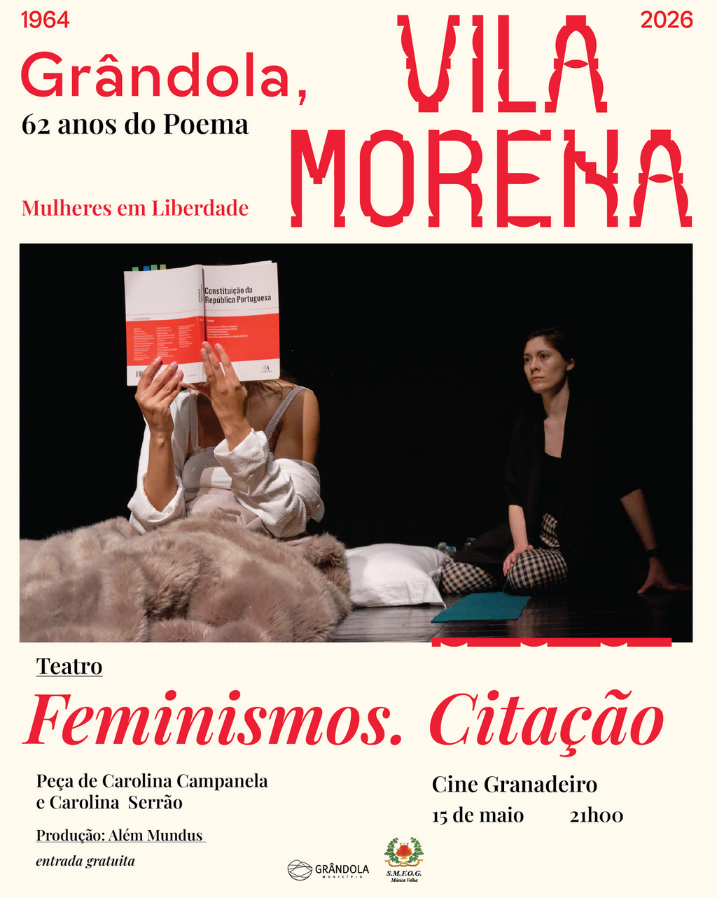 CULTURA | Grândola, Vila Morena - 62 Anos do Poema | Teatro Feminismos. Citação