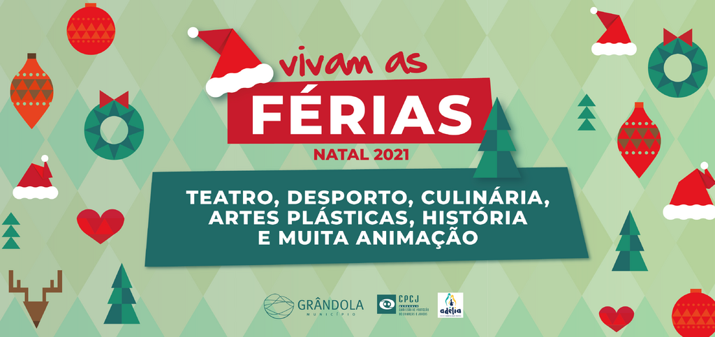 Vivam as Férias do Natal com programa para os mais novos