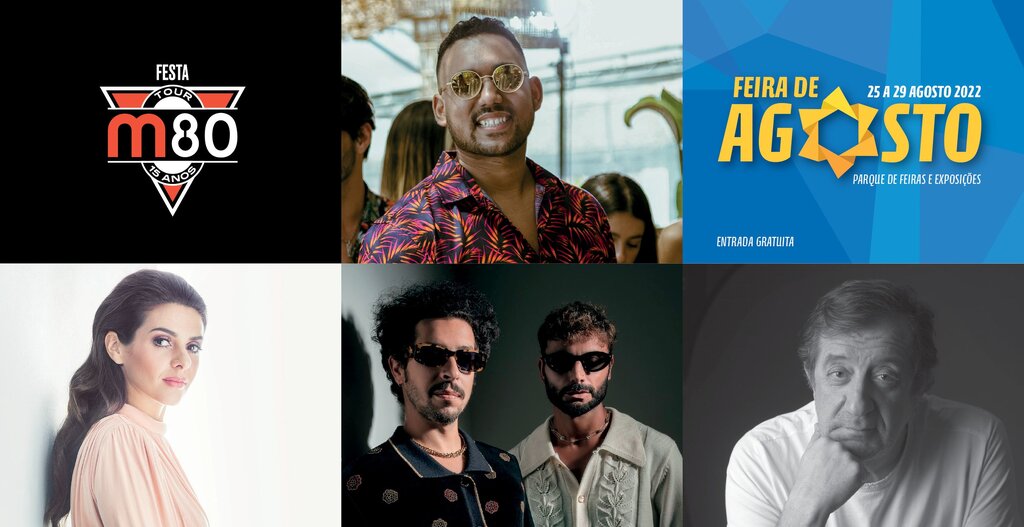 Feira de Agosto regressa com grandes nomes da música nacional