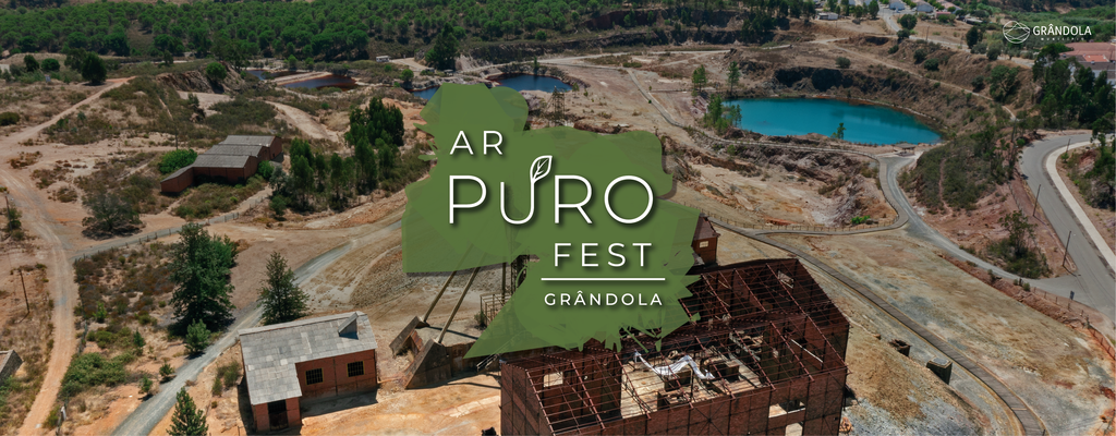 Aldeia Mineira do Lousal é palco para a primeira edição da Ar Puro Fest | 26 a 28 maio