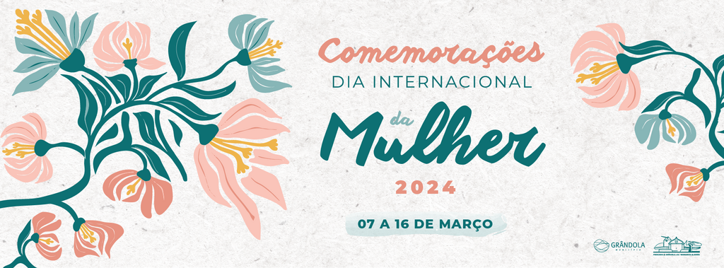 Comemorações do Dia Internacional da Mulher