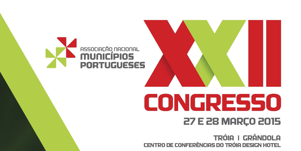 “Afirmar Portugal com O Poder Local” é o tema do Congresso da ANMP (Associação Nacional de Municí...