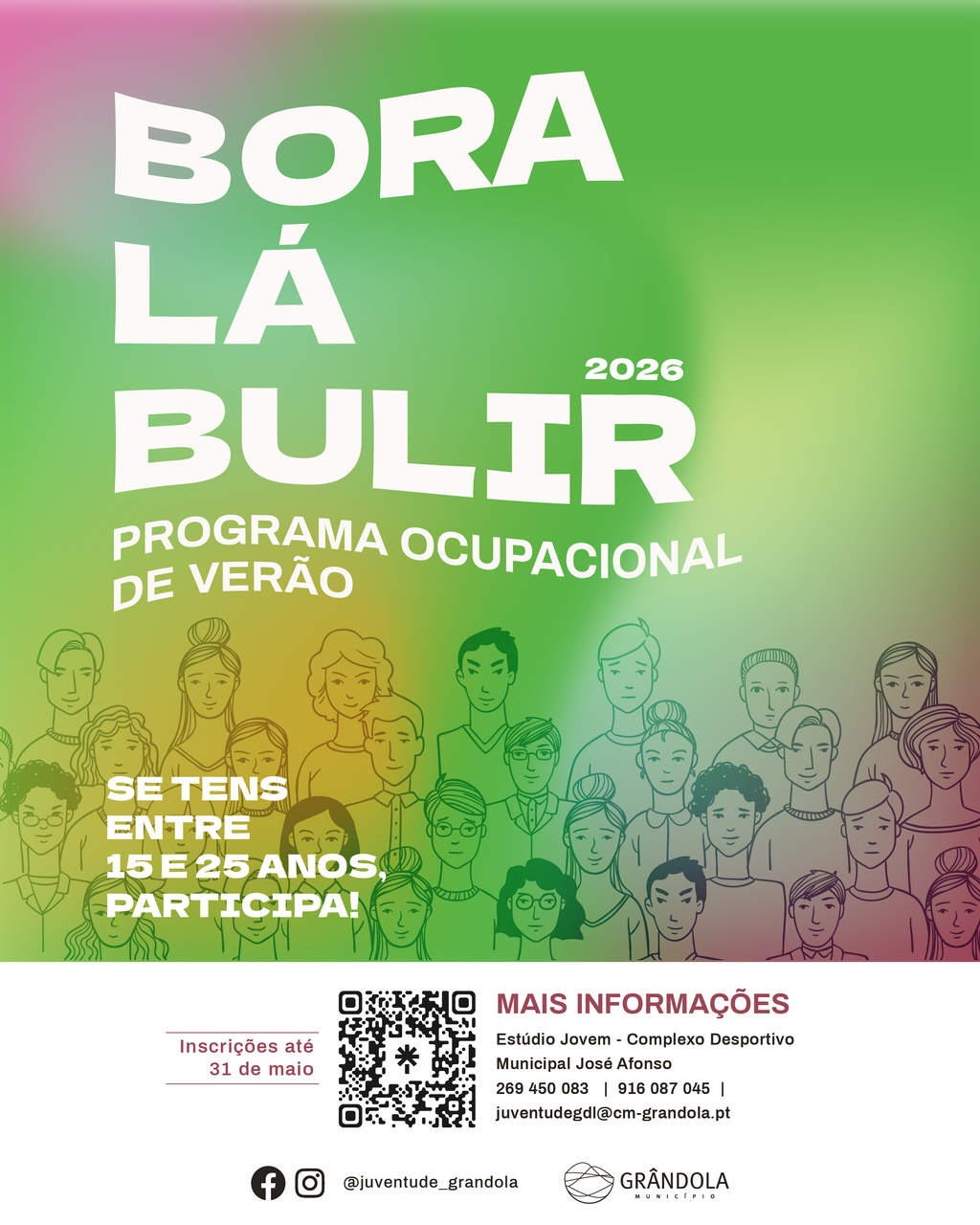 Bora Lá Bulir 2026, não percas esta oportunidade !