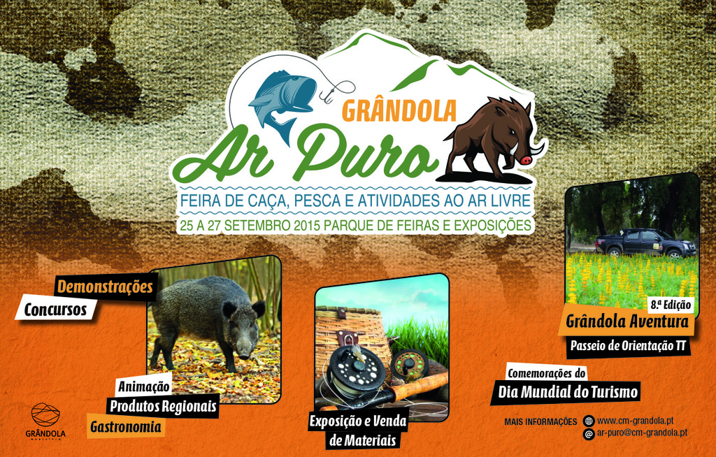 Município de Grândola promove de 25 a 27 de Setembro de 2015 a 1ª edição da “AR PURO” – Feira de ...