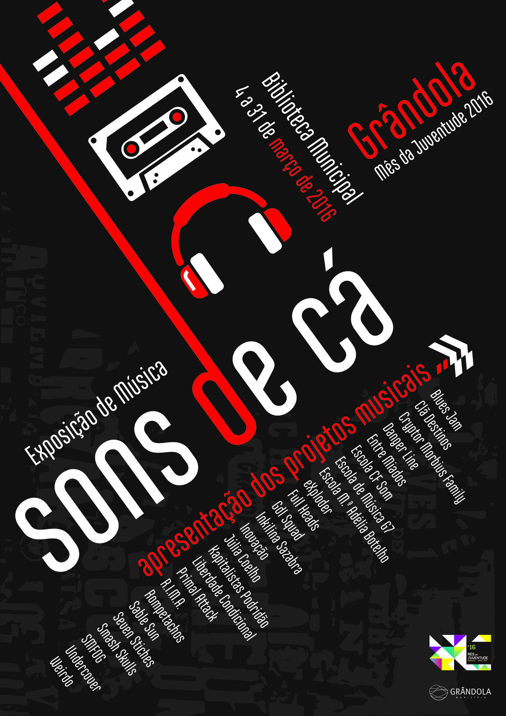 Exposição "Sons de Cà", Banda 69 Graus e DJ Bob  no primeiro fim de semana do Mês da Juventude