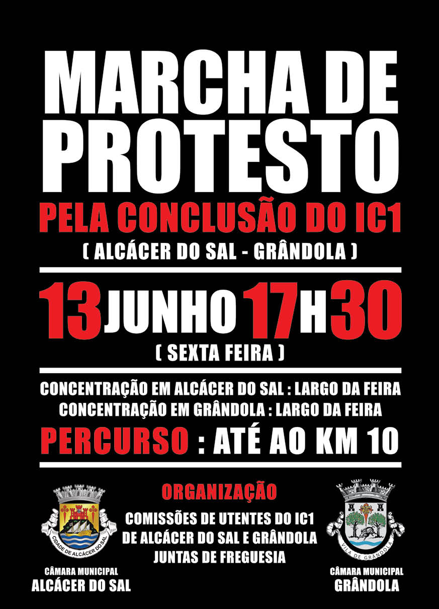 Marcha de protesto pela conclusão do IC1 a 13 de junho 