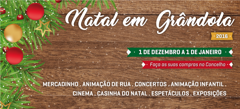 “Natal em Grândola”  volta a dinamizar o Concelho e o Comércio Local durante o mês de Dezembro
