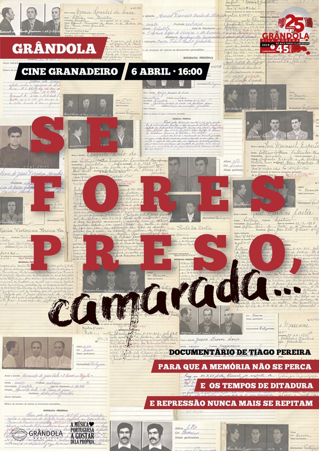 Grândola estreia Documentário “Se Fores Preso, Camarada…”